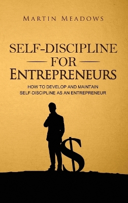 Book cover for Self-Discipline for Entrepreneurs