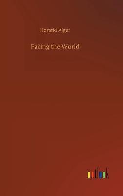 Book cover for Facing the World