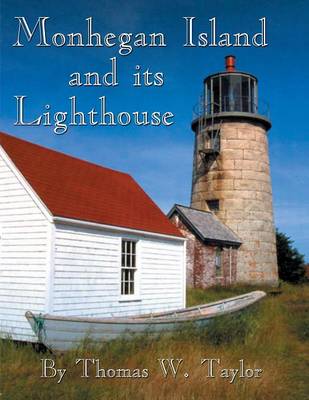 Book cover for Monhegan Island and Its Lighthouse