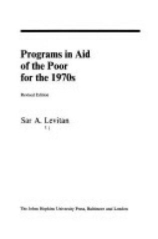 Cover of Programs in Aid of the Poor for the 1970s