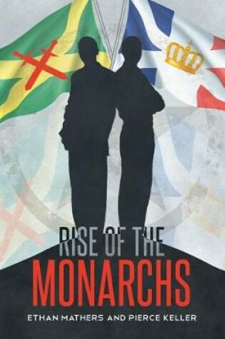 Cover of Rise of the Monarchs