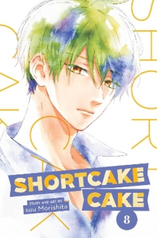 Cover of Shortcake Cake, Vol. 8