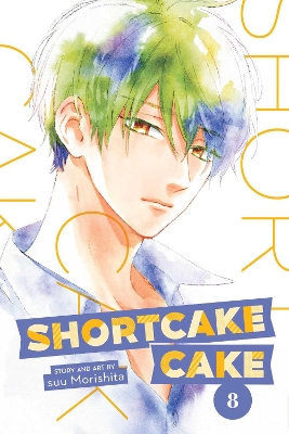 Cover of Shortcake Cake, Vol. 8