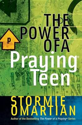 Book cover for The Power of a Praying(r) Teen