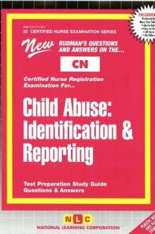 Cover of Child Abuse: Identification & Reporting