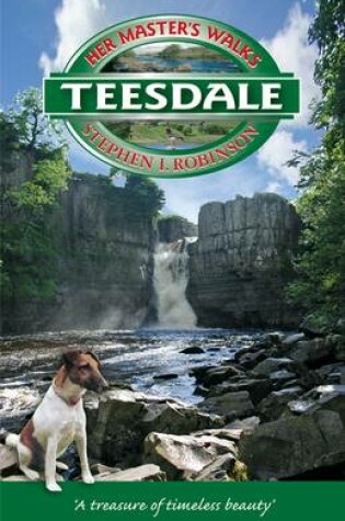 Cover of Her Master's Walks in Teesdale