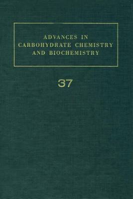 Cover of Adv in Carbohydrate Chem & Biochem Vol37