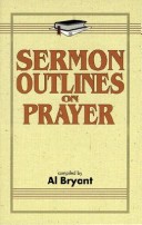 Book cover for Sermon Outlines on Prayer