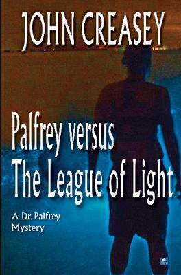 Book cover for Palfrey Versus The League of Light