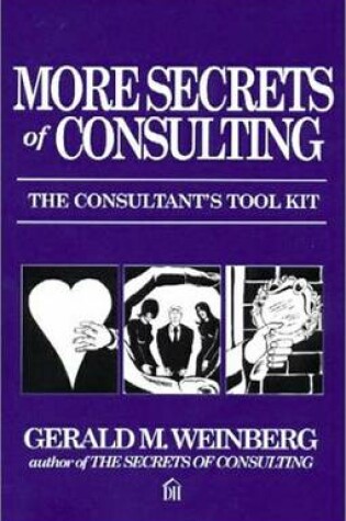 Cover of More Secrets of Consulting