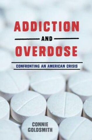 Cover of Addiction and Overdose