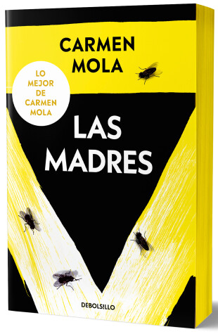 Book cover for Las madres (Edición limitada cantos pintados) / The Mothers (Limited Edition Sprayed Edges)