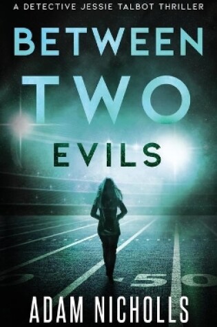 Cover of Between Two Evils