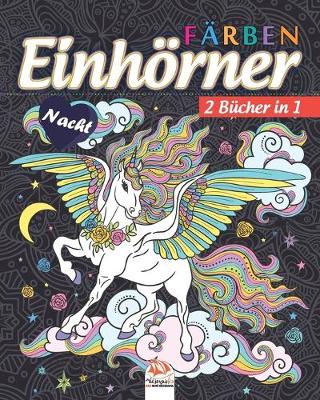 Book cover for Einhoerner farben - 2 Bucher in 1 - Nacht