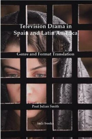 Cover of Television Drama in Spain and Latin America