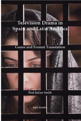 Book cover for Television Drama in Spain and Latin America