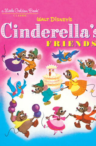 Cover of Cinderella's Friends (Disney Classic)