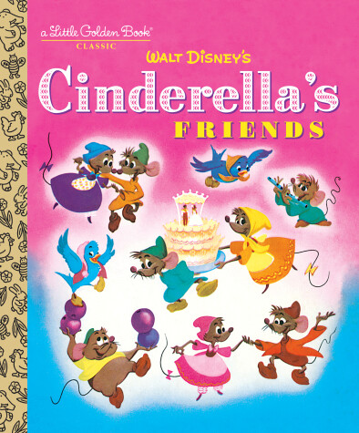 Book cover for Cinderella's Friends (Disney Classic)