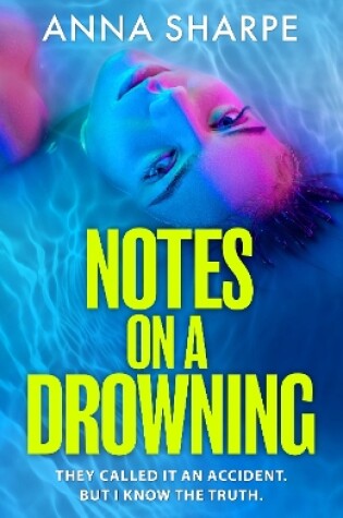 Cover of Notes on a Drowning