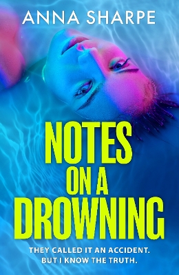 Book cover for Notes on a Drowning