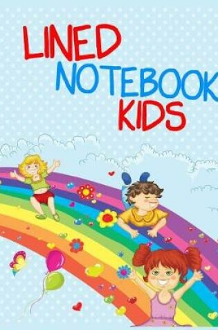 Cover of Lined Notebook Kids