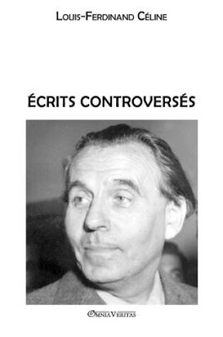 Cover of Ecrits controverses