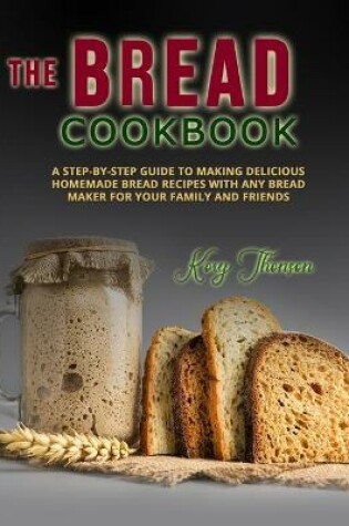 Cover of The Bread Cookbook