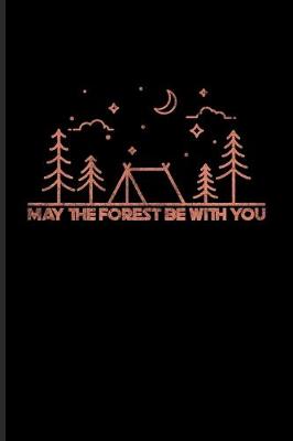 Book cover for May The Forest Be With You