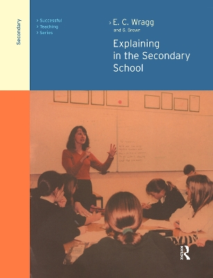 Book cover for Explaining in the Secondary School