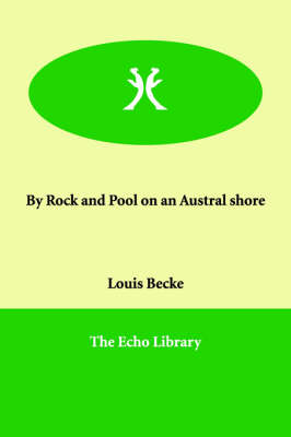 Book cover for By Rock and Pool on an Austral shore