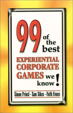 Book cover for 99 of the Best Experimental Corporates Games We Know