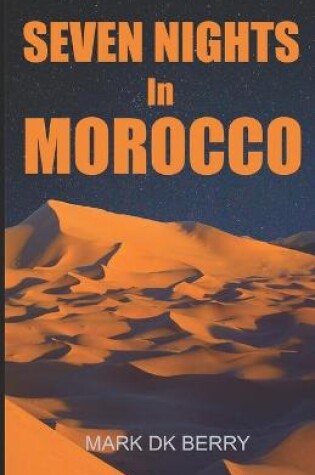 Cover of Seven Nights In Morocco