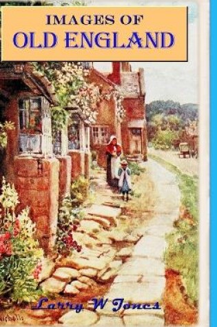 Cover of Images Of Old England