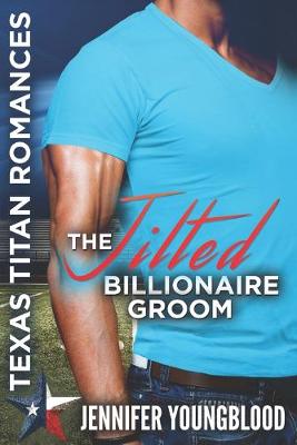 Cover of The Jilted Billionaire Groom