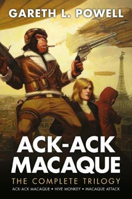 Book cover for The Complete Ack-Ack Macaque Trilogy