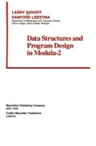 Cover of Data Structures and Program Design in Modula-2