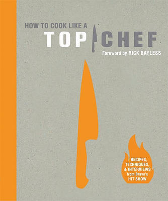 Book cover for How to Cook Like a Top Chef