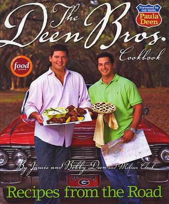 Book cover for The Deen Bros. Cookbook