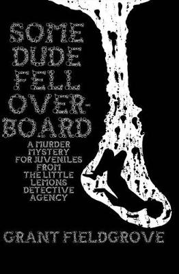 Book cover for Some Dude Fell Overboard