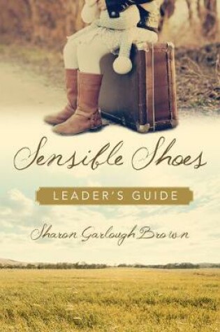 Cover of Sensible Shoes Leader's Guide
