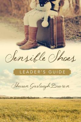 Book cover for Sensible Shoes Leader's Guide