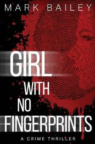 Cover of Girl with No Fingerprints