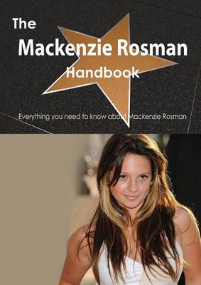 Book cover for The MacKenzie Rosman Handbook - Everything You Need to Know about MacKenzie Rosman