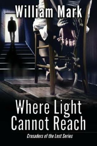 Cover of Where Light Cannot Reach