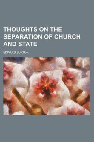 Cover of Thoughts on the Separation of Church and State