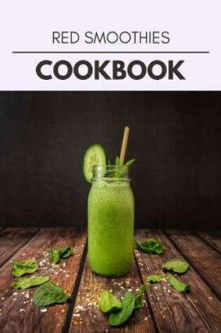 Cover of Red Smoothies Cookbook