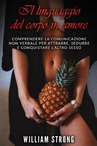 Cover of Il linguaggio del corpo in amore