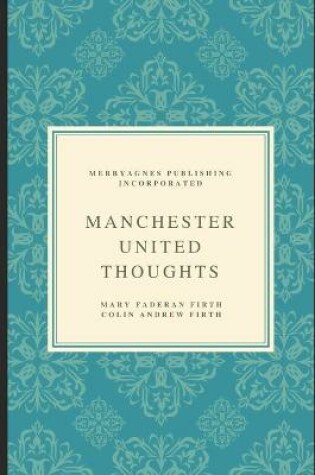 Cover of Manchester United Thoughts