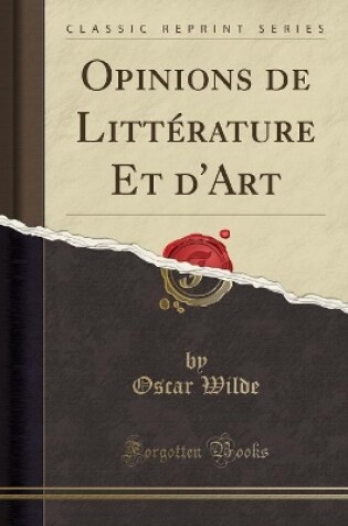 Cover of Opinions de Litterature Et d'Art (Classic Reprint)