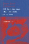 Book cover for El Fenomeno del Extasis